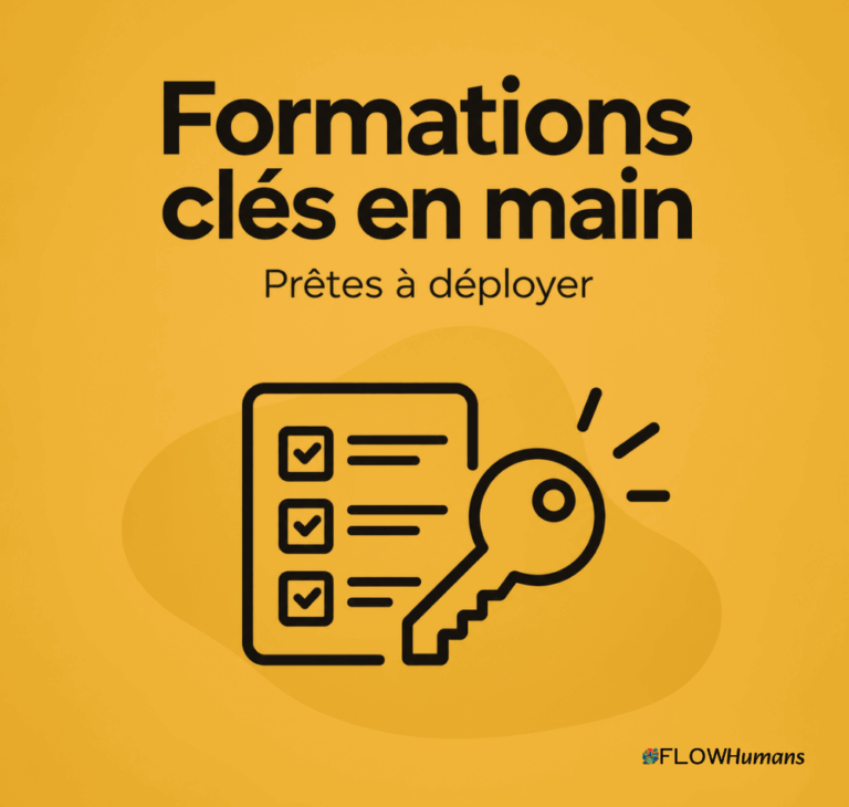 Formations clés en main Flow Humans prêtes à déployer